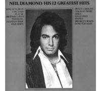 His 12 Greatest Hits by Diamond Neil (1991-07-16)
