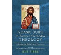 His All Holines A Basic Guide to Eastern Orthodox Theology - Intro (Tapa blanda)