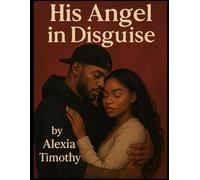 His Angel in Disguise