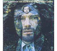 His Band and the Street Choir by VAN MORRISON
