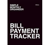 his Bill Payment Tracker for Seniors and Others (120 pages) Household Bills & Expenses Planner Black Front white back: A Simple Notebook for Tracking ... - Ideal for Seniors and the Whole Family