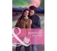 His Brothers Gift (ebook)