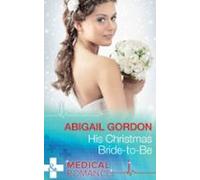 His Christmas Bride-to-be (ebook)