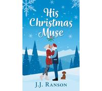 His Christmas Muse (His and Hers Christmas)