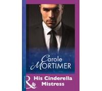 His Cinderella Mistress (ebook)