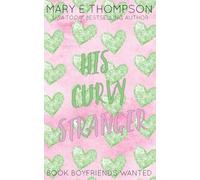 His Curvy Stranger: Discreet Special Edition: A Small Town Curvy Girl Romance