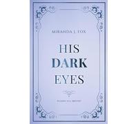 His DARK Eyes: 1