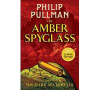 His Dark Materials: The Amber Spyglass: 3