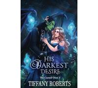 His Darkest Desire (The Cursed Ones)