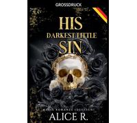 His Darkest Little Sin: Mafia Romanze (Deutsch): 3 (The Little Vices (Deutsch))