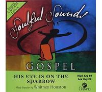 His Eye Is On The Sparrow [Accompaniment/Performance Track] by Whitney Houston