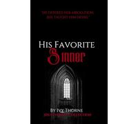 His Favorite Sinner: A Priest & Sinner Romance (His Favorite Collection)