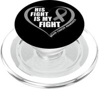 His Fight Is My Fight - Brain Cancer Awareness Month 2025 PopSockets PopGrip para MagSafe