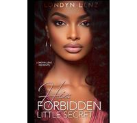 His Forbidden Little Secret