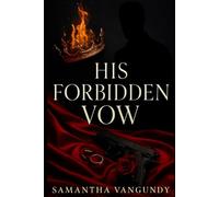 His Forbidden Vow: A Mafia Romance (Sins of The Family)