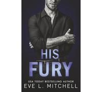 His Fury: Fractured Loyalties (Book 2)