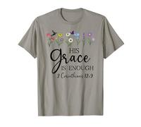 His Grace is Enough 2 Corinthians 12:9 Christian Bible Verse Camiseta