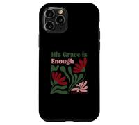 His Grace Is Enough Biblia Cita Fe Cristianismo Carcasa para iPhone 11 Pro