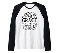 His Grace Is Enough - Verso bíblico Inspirador Cristiano Camiseta Manga Raglan