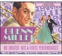 His Greatest Hits and Finest Performances by Glenn Miller (1994-10-20)