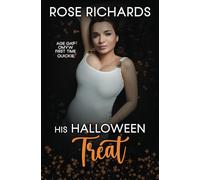 His Halloween Treat: Age Gap OMYW First Time Quickie: 10 (Forbidden Holiday Wishes)