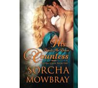 His Hand-Me-Down Countess: A Steamy Victorian Romance: 1 (Lustful Lords)