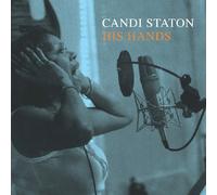 His Hands by Candi Staton (2009-02-17)