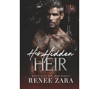 His Hidden Heir: A Secret Baby, Dark, Mafia Romance (Crowned in Sin)