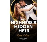 His Highnesss Hidden Heir (ebook)