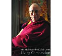 His Holiness the Dalai Lama - Living Compassion [Reino Unido] [DVD]