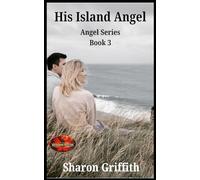 His Island Angel: Brotherhood Protectors World (Angel Series)