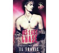 His Last Chase (4) (Embrace the Fear/The Road to Rocktoberfest)