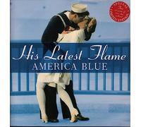 His latest Flame - America blue (blue cover) [VINYL]