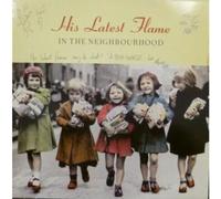 HIS LATEST FLAME - IN THE NEIGHBOURHOOD LP (VINYL ALBUM) UK LONDON 1990