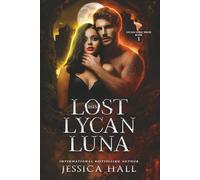 His Lost Lycan Luna: Dark edition