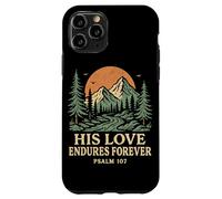 His Love Endures Forever Salmo 107 Versículo bíblico Cristiano Carcasa para iPhone 11 Pro