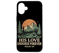 His Love Endures Forever Salmo 107 Versículo bíblico Cristiano Carcasa para iPhone 16 Plus