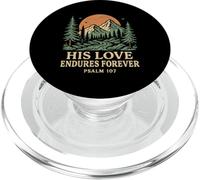 His Love Endures Forever Salmo 107 Versículo bíblico Cristiano PopSockets PopGrip para MagSafe
