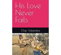 His Love Never Fails