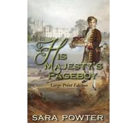 His Majesty's Pageboy.: Large Print Edition: 4 (The Hunter to Macquarie Collection. LP)