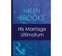 His Marriage Ultimatum (ebook)