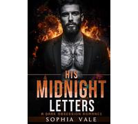 His Midnight Letters: A Dark Obsession Romance (Secrets After Midnight Book 2)