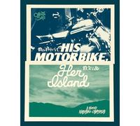 His Motorbike, Her Island [Blu-ray]