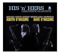 His 'n' Hers (Judith O'Higgins & Dave O'Higgins) - Liquorice Allsorts