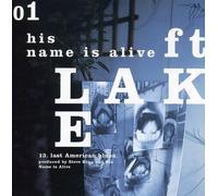His Name Is Alive - Fort Lake