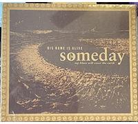 His Name Is Alive - Someday My Blues Will Cov