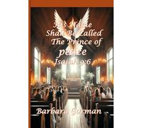 His Name Shall Be Called The Prince of Peace