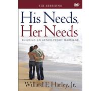 His Needs, Her Needs: Building an Affair-Proof Marriage (A Six-Session Study) [Alemania] [DVD]