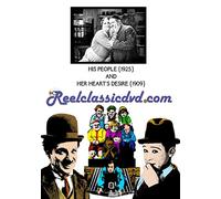 HIS PEOPLE (1925) AND HER HEART'S DESIRE (1909) [USA] [DVD]
