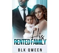 His Rented Family: Millionaire Arranged Fake Marriage Cold Case Mystery Thriller Interracial Age Gap Friends to Lovers Romance
